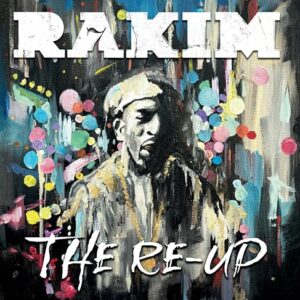 The Re-up - Rakim / Big Ghost Ltd (Discos de Vinil)