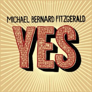 Yes - Fitzgerald, Michael Bernard (CDs)