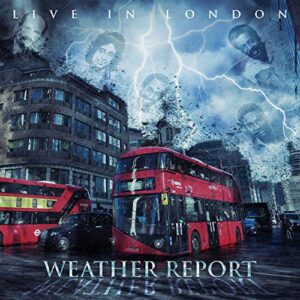 Live In London - Weather Report (CDs)
