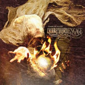 Disarm the Descent - Killswitch Engage (CDs)