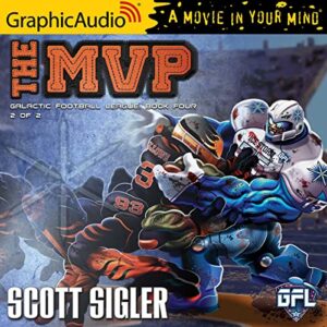 The MVP (2 of 2) [Dramatized Adaptation] - Sigler, Scott (CDs)