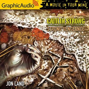 Strong Vengeance [Dramatized Adaptation] - Land, Jon (CDs)