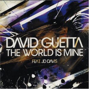 World Is Mine - Guetta, David (CDs)