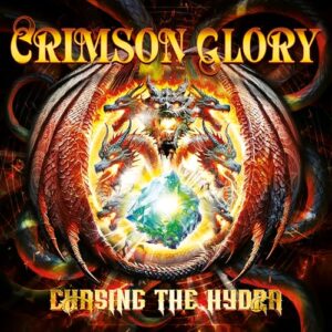 Chasing The Hydra - Crimson Glory (CDs)