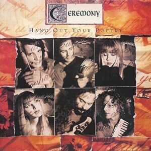 Hang Out Your Poetry - Ceremony (CDs)