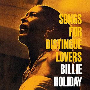 Songs For Distingu, Lovers+Bonus Album: Body And - Holiday, Billie (CDs)