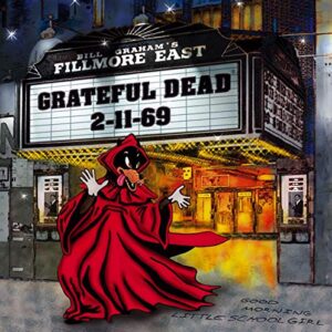 Fillmore East 2/11/69 - Grateful Dead (CDs)
