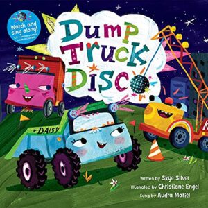 Dump Truck Disco [with CD (Audio)] (with CD) - A01 (CDs)