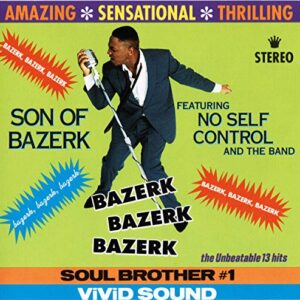 Bazerk Bazerk Bazerk - Son of Bazerk (CDs)