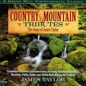 Country Mountain Tributes: The Songs of James Taylor [Country Mountain Music Series ] - DUNCAN,CRAIG (CDs)