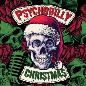 Psychobilly Christmas - Various (CDs)
