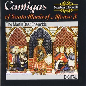 Cantigas of Santa María of Alfonso X El Sabio - The Martin Best Ensemble - The Martin Best Ensemble (CDs)