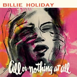 All Or Nothing At All+7 Bonus Tracks - Holiday, Billie (CDs)