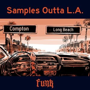SAMPLES OUTTA L.A. - FUNK (CDs)