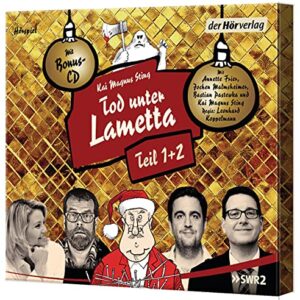 Tod unter Lametta Teil 1 + 2: Ein weihnachtlicher Krimi-Spaß. Mit Bonus-CD: Hinter den Kulissen: 3 - Sting, Kai Magnus (CDs)
