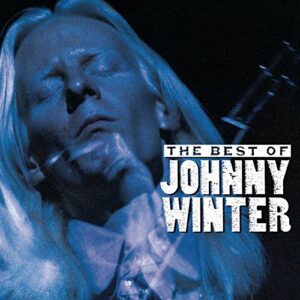Best of Johnny Winter [Columbia/Legacy] (CDs)