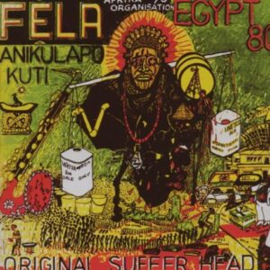 Original Sufferhead / Itt - Kuti, Fela (CDs)