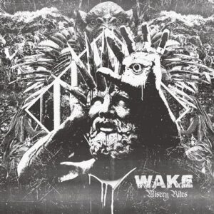 Misery Rites - Wake (CDs)