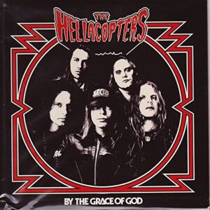 By the Grace of God - Hellacopters (CDs)