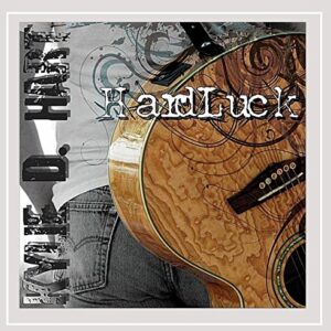 Hard Luck - Kylie D. Hart (CDs)