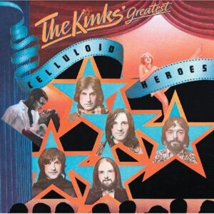 Celluloid Heroes - Kinks (CDs)