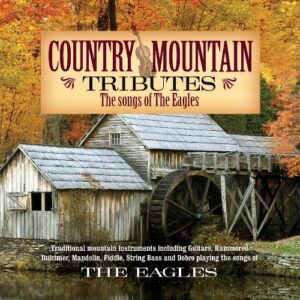 Country Mountain Tribute: The Eagles - Duncan, Dr Craig (CDs)