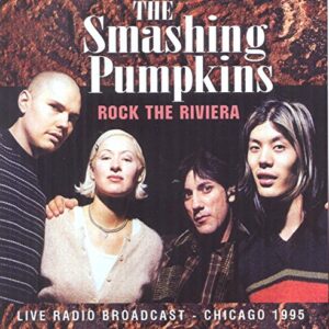 Rock the Riviera - Smashing Pumpkins (CDs)