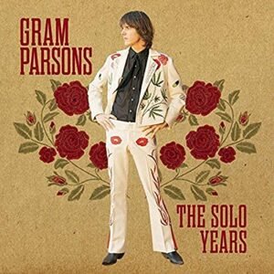 Solo Years - PARSONS,GRAM (CDs)