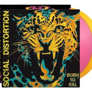 Born to Kill - Social Distortion (vinil indie exclusivo rosa e amarelo com impressão de arte alternativa por Josey Records) (Discos de Vinil)