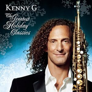 The Greatest Holiday Classics - Kenny G (CDs)