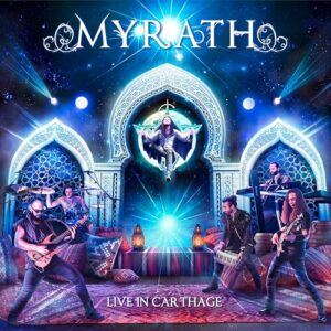 Myrath - Live In Carthege - MYRATH (CDs)