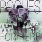 Waiting for Herb - The Pogues (CDs)