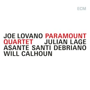 Paramount Quartet[LP] - Joe Lovano/Julian Lage/Asante Santi Debriano/Will Calhoun (Discos de Vinil)
