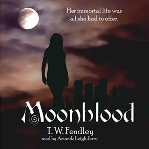 Moonblood - Fendley, T W (CDs)