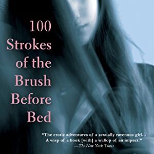 100 Strokes of the Brush Before Bed: Library Edition - P., Melissa (CDs)