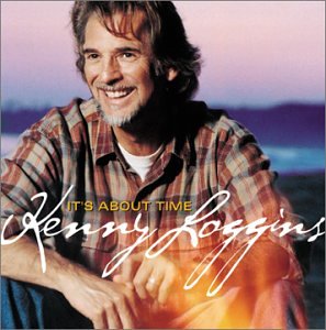 It's About Time - Loggins, Kenny (CDs)