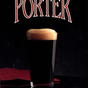Porter (Classic Beer Style Series Book 5) (English Edition) - Foster, Terry (Cervejas)