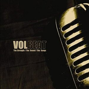 The Strength/The Sound/The Songs (M71742) - Volbeat (CDs)