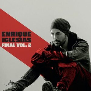 FINAL (Vol.2) - Enrique Iglesias (CDs)