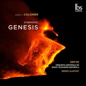 Colomer: Symphonic Genesis - Orquesta Sinfonica de Radio Television Espanola (CDs)