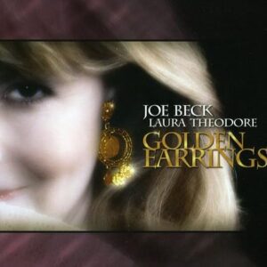 Golden Earrings - Joe Beck / Theodore (CDs)