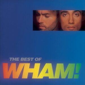 The Best of Wham : If You Were There... (CDs)