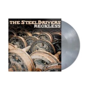 Reckless (Anniversary Edition)[Silver LP] - The SteelDrivers (Discos de Vinil)