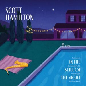 In The Still Of The Night - Hamilton, Scott (Discos de Vinil)
