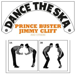 Dance The Ska (Prince Buster, Jimmy Cliff And others) / VAR - Various Artists (Discos de Vinil)