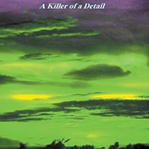 A Killer of a Detail: 2 - Moulton, C D (CDs)