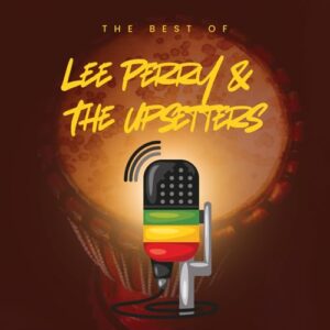 Best of Lee Perry & The Upsetters - Lee Perry & the Upsetters (CDs)