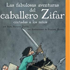 Las Fabulosas Aventuras Del Caballero Zifar Contada A Los Niños - Durán, Rosa Navarro (CDs)