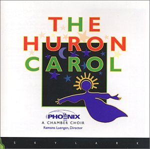 Huron Carol - Holst (CDs)