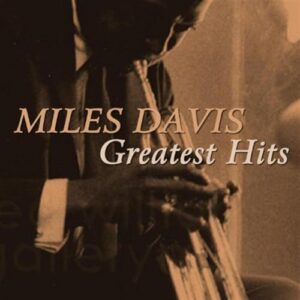 Greatest Hits - Davis, Miles (CDs)